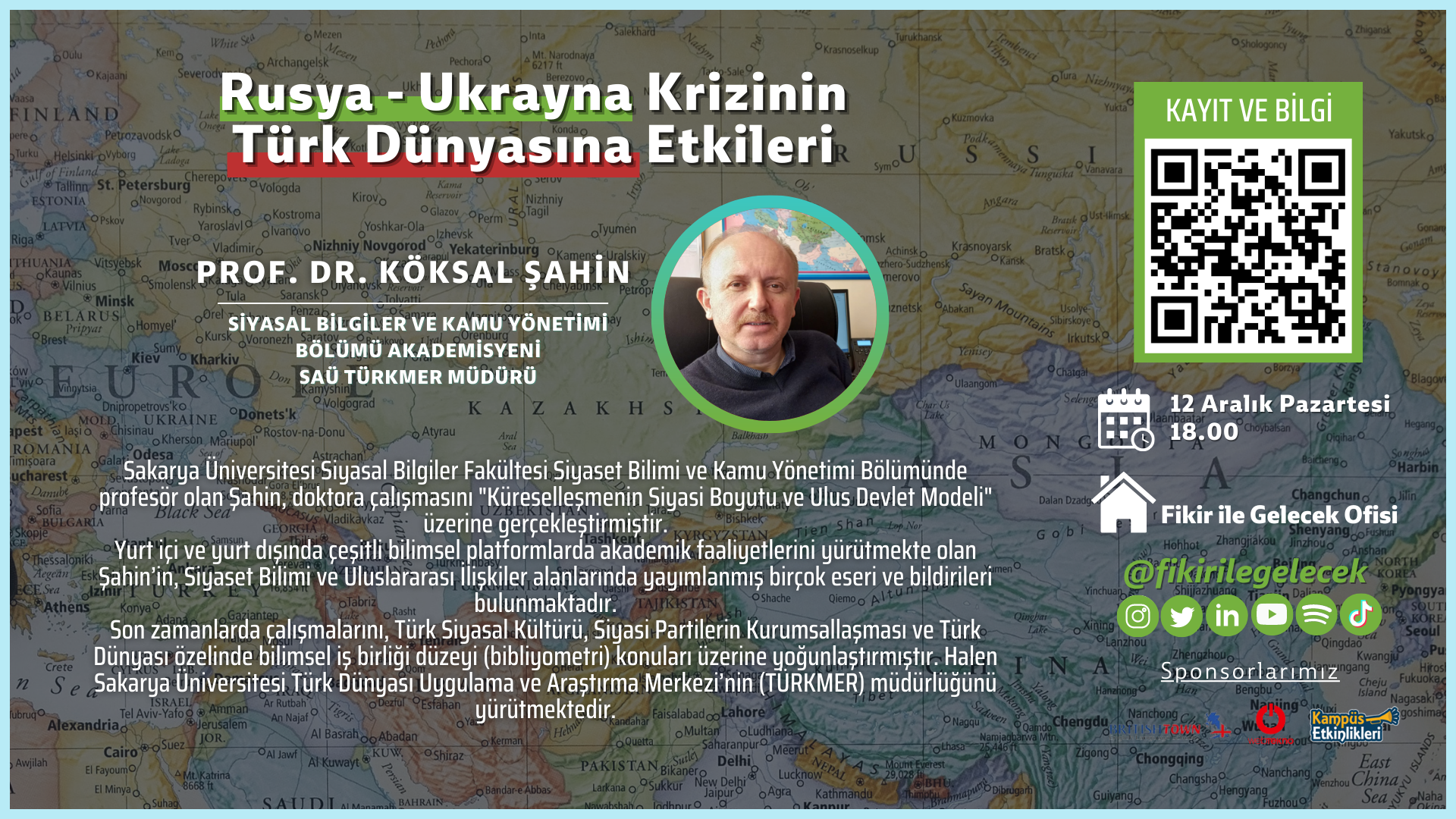 FiGTalk "Rusya - Ukrayna Savaşının Türk Dünyasına Etkileri"